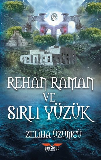 Rehan Raman ve Sırlı Yüzük - Perseus Kitap