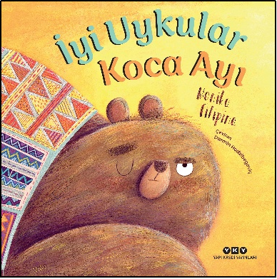 İyi Uykular Koca Ayı - Yapı Kredi Yayınları Kitap