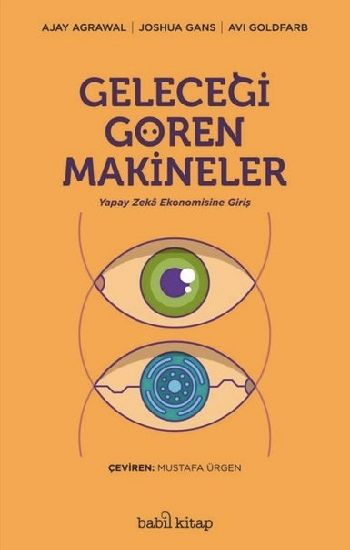 Geleceği Gören Makineler - Babil Kitap Kitap