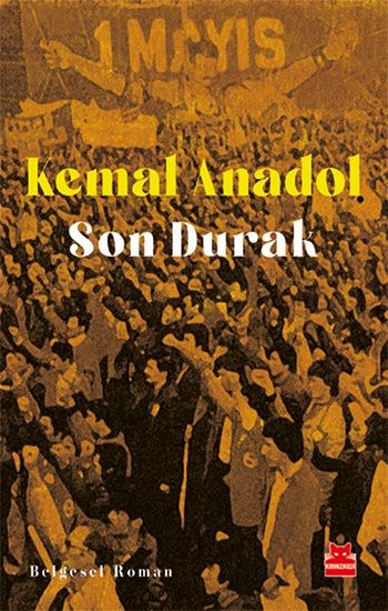 Son Durak - Kırmızı Kedi Yayınevi Kitap