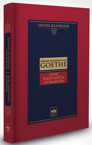 Genç Werther'in Istırapları (Ciltli) - Ötüken Neşriyat Kitap