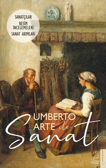 Umberto Arte ile Sanat III - Destek Yayınları Kitap