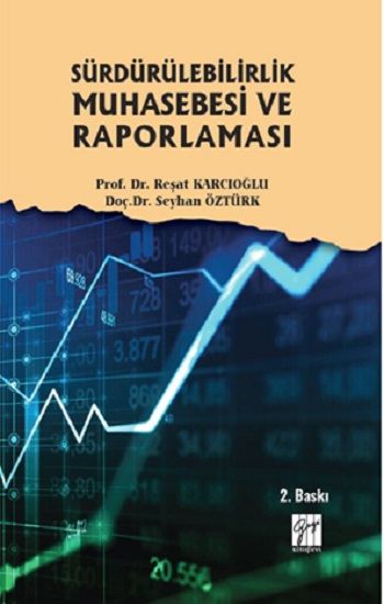 Sürdürülebilirlik Muhasebesi ve Raporlaması - Gazi Kitabevi Kitap