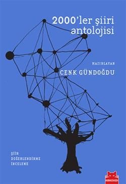 2000'ler Şiiri Antolojisi - Kırmızı Kedi Yayınevi Kitap