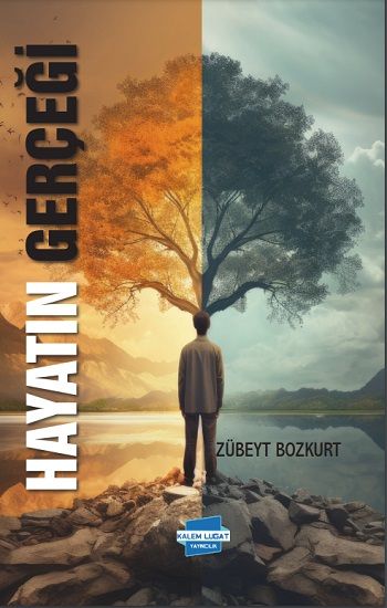 Hayatın Gerçeği - Kalem Lügat Yayıncılık Kitap