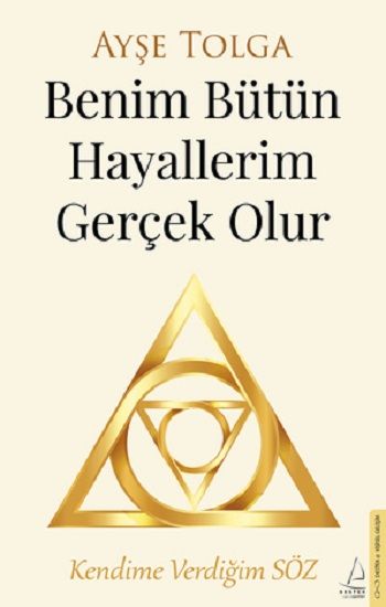 Benim Bütün Hayallerim Gerçek Olur - Destek Yayınları Kitap