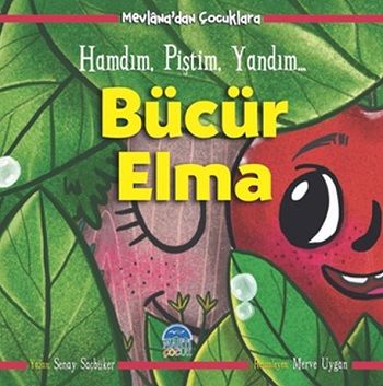 Bücür Elma - Mevlana'dan Çocuklara - Martı Çocuk Yayınları Kitap
