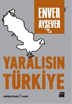 Yaralısın Türkiye - Doğan Kitap Kitap