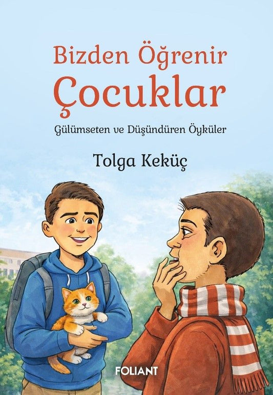 Bizden Öğrenir Çocuklar - Foliant Yayınları Kitap