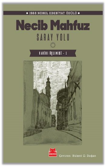 Saray Yolu-Kahire Üçlemesi-1 - Kırmızı Kedi Yayınevi Kitap