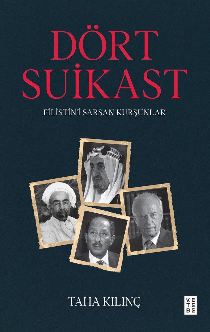 Dört Suikast - Ketebe Yayınları Kitap