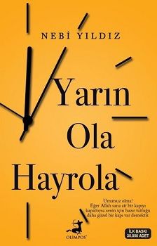 Yarın Ola Hayrola - Olimpos Yayınları Kitap