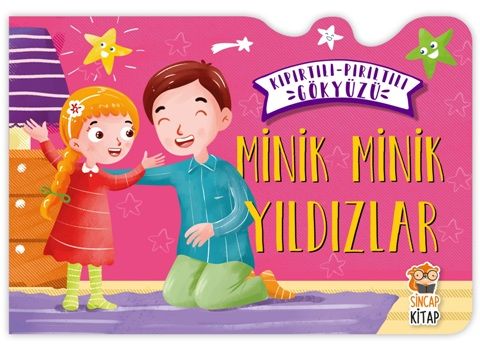 Minik Minik Yıldızlar - Kıpırtılı Pırıltılı Gökyüzü (Ciltli) - Sincap Kitap Kitap
