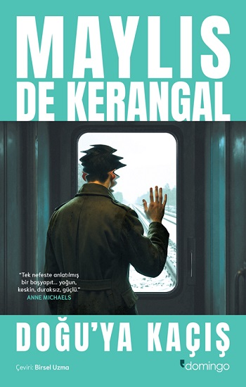 Doğu'ya Kaçış - Domingo Yayınevi Kitap