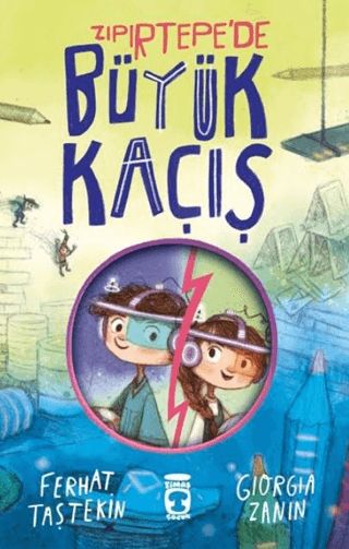 Zıpırtepe'de Büyük Kaçış - Timaş Çocuk Kitap