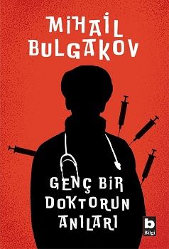 Genç Bir Doktorun Anıları - Bilgi Yayınevi Kitap