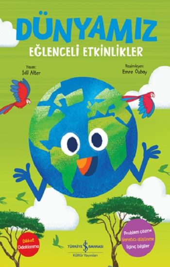 Dünyamız – Eğlenceli Etkinlikler - İş Bankası Kültür Yayınları Kitap