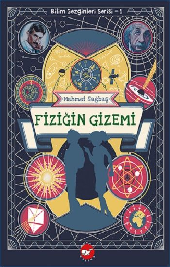 Fiziğin Gizemi - Beyaz Balina Yayınları Kitap