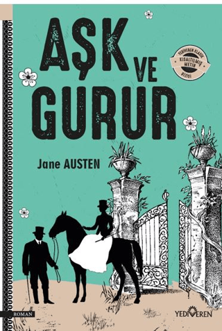 Aşk ve Gurur - Yediveren Yayınları Kitap