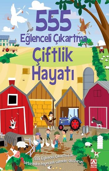 555 Eğlenceli Çıkartma - Çiftlik Hayatı - Altın Kitaplar Kitap