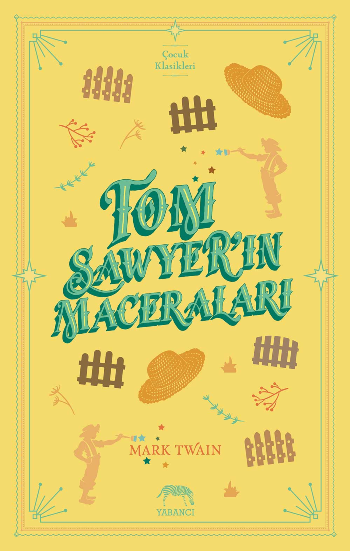Tom Sawyer'in Maceraları - Yabancı Yayınevi Kitap