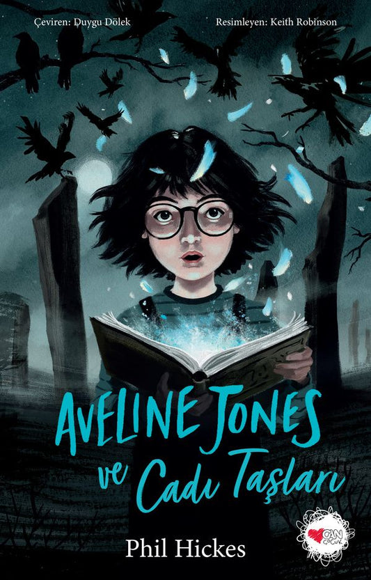 Aveline Jones ve Cadı Taşları - Can Çocuk Yayınları Kitap