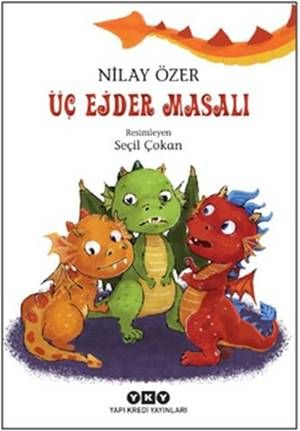 Üç Ejder Masalı - Yapı Kredi Yayınları Kitap