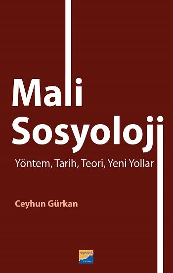 Mali Sosyoloji Yöntem, Tarih, Teori, Yeni Yollar - Siyasal Kitabevi Kitap