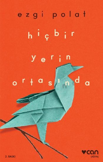 Hiçbir Yerin Ortasında - Can Yayınları Kitap