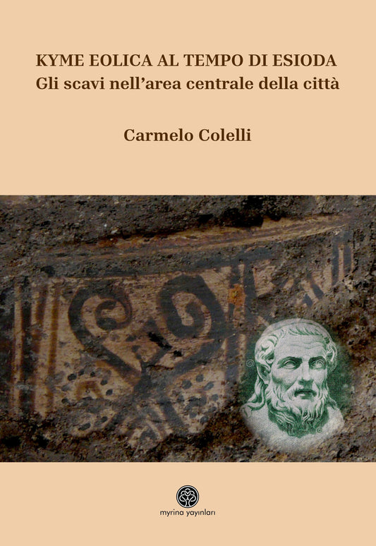Kyme Eolica Al Tempo Di Esiodo - Myrina Yayınları Kitap
