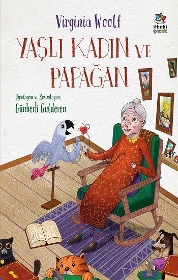 Yaşlı Kadın ve Papağan - İthaki Yayınları Kitap