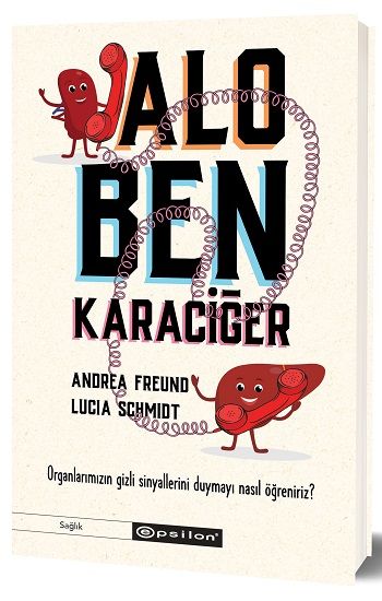 Alo, Ben Karaciğer - Epsilon Yayınları Kitap