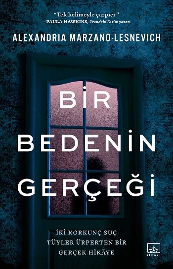 Bir Bedenin Gerçeği - İthaki Yayınları Kitap