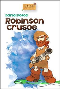 Robinson Crusoe - Epsilon Yayınları Kitap