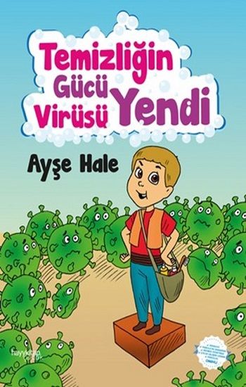 Temizliğin Gücü Virüsü Yendi - Hayykitap Kitap
