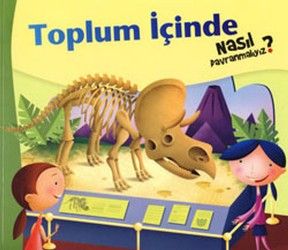 Toplum İçinde Nasıl Davranmalıyız - 3 - Mandolin Yayınları Kitap