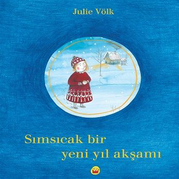 Sımsıcak Bir Yeni Yıl Akşamı - Kuraldışı Yayınevi Kitap
