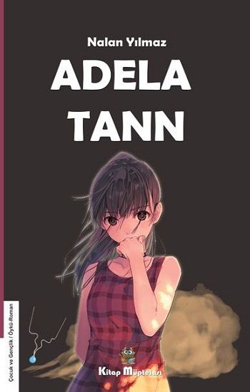 Adela Tann - Kitap Müptelası Yayınları Kitap