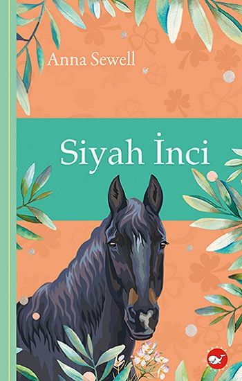 Siyah İnci - Klasikleri Okuyorum (Ciltli) - Beyaz Balina Yayınları Kitap