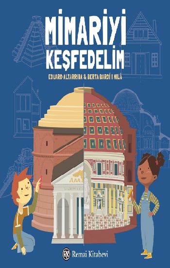 Mimariyi Keşfedelim - Remzi Kitabevi Kitap