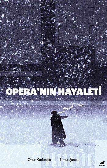Opera’nın Hayaleti - Kara Karga Yayınları Kitap