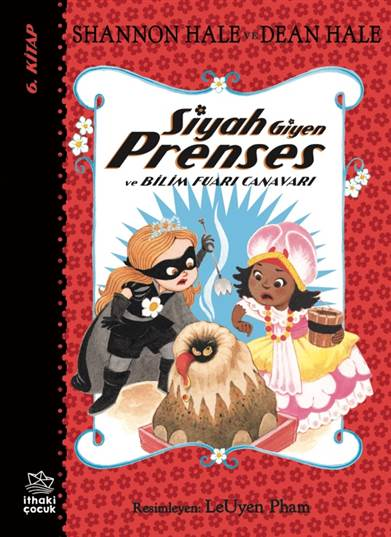 Siyah Giyen Prenses ve Bilim Fuarı Canavarı - İthaki Yayınları Kitap