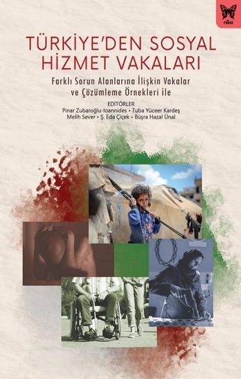 Türkiye’ den Sosyal Hizmet Vakaları - Nika Yayınevi Kitap