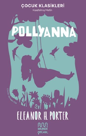 Pollyanna - Mundi Kitap