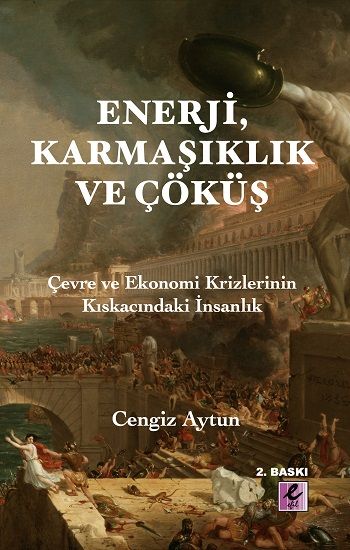 Enerji, Karmaşıklık ve Çöküş - Efil Yayınevi Kitap