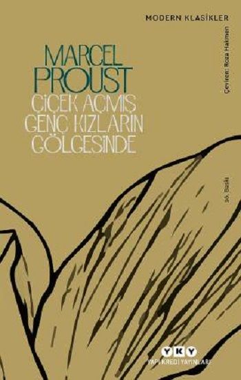 Çiçek Açmış Genç Kızların Gölgesinde - Yapı Kredi Yayınları Kitap