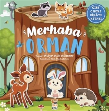 Merhaba Orman (Ciltli) - Sincap Kitap Kitap