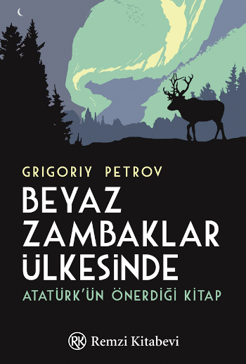 Beyaz Zambaklar Ülkesinde - Remzi Kitabevi Kitap