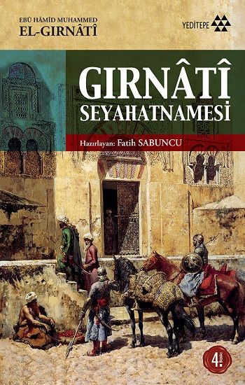 Gırnati Seyahatnamesi - Ebu Hamid Muhammed El Gırnati, Diğer Türkçe kitap kapağı
