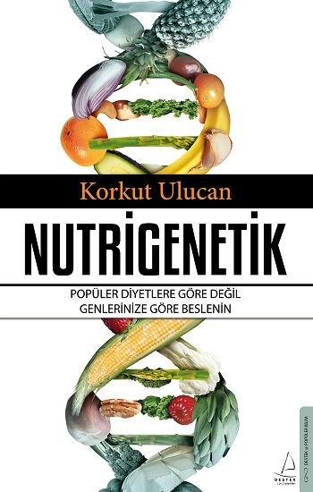 Nutrigenetik - Destek Yayınları Kitap